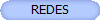 REDES
